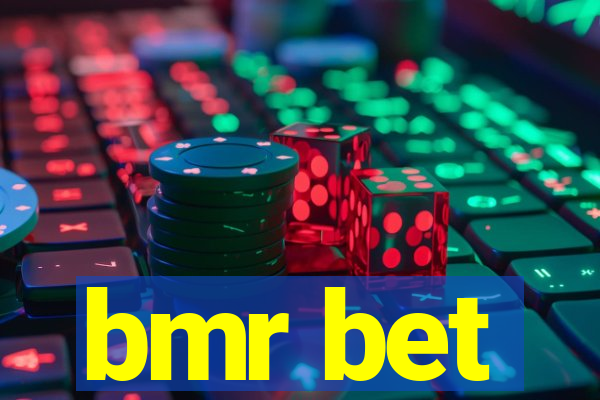 bmr bet