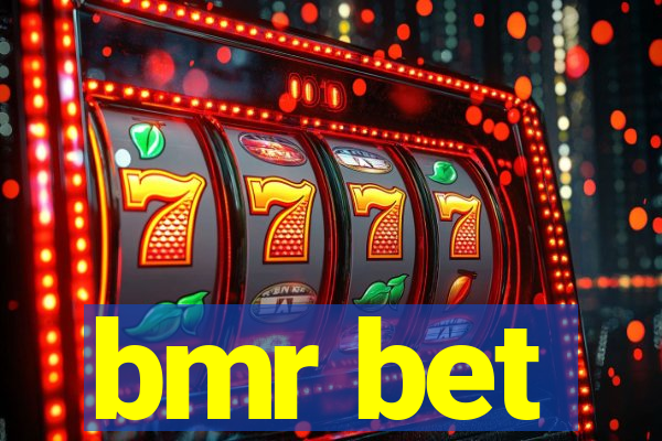 bmr bet