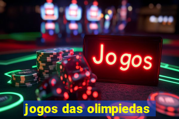 jogos das olimpiedas