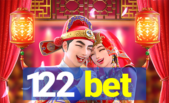 122 bet