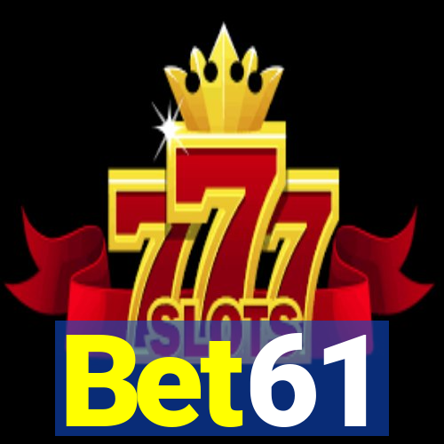 Bet61