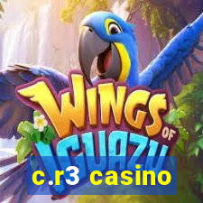 c.r3 casino