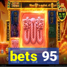 bets 95