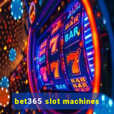 bet365 slot machines