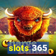 slots 365