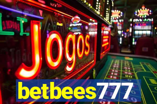 betbees777