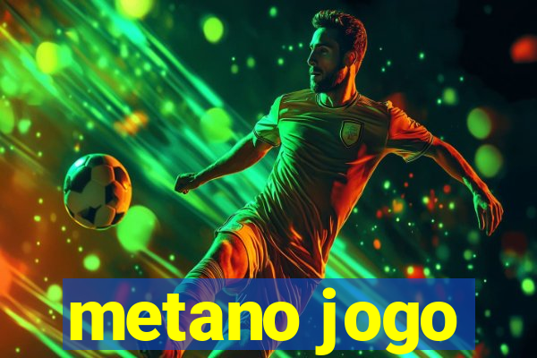 metano jogo