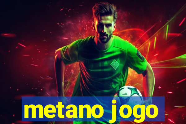 metano jogo