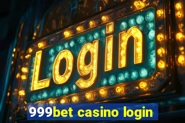 999bet casino login