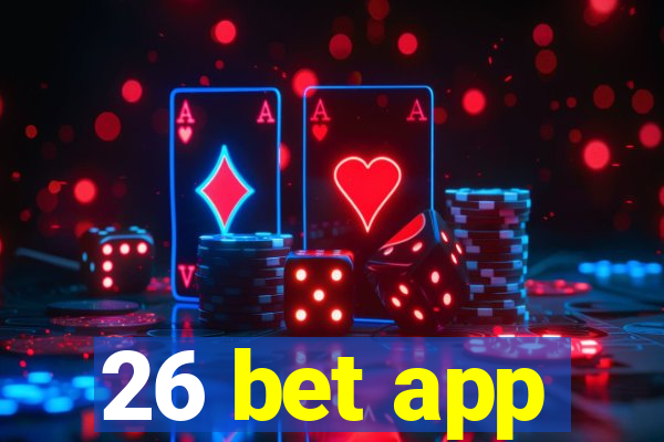 26 bet app