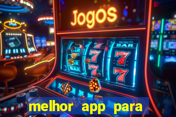 melhor app para apostar em jogos