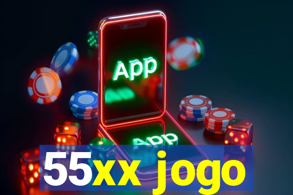 55xx jogo