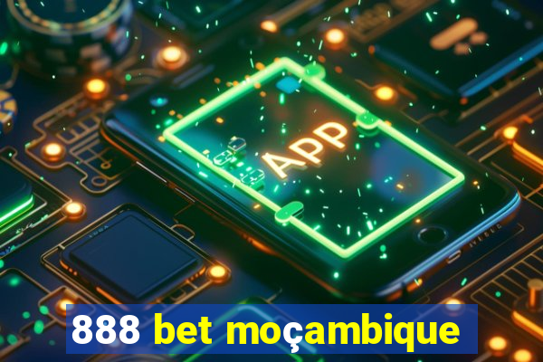 888 bet moçambique