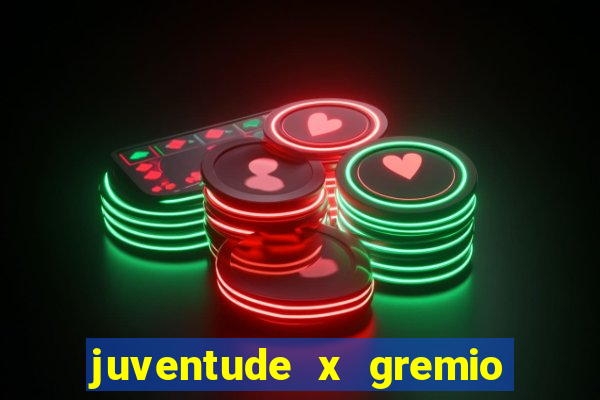 juventude x gremio assistir online futemax