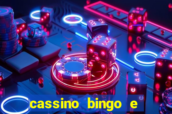 cassino bingo e jogo do bicho