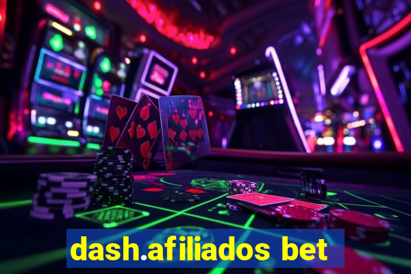 dash.afiliados bet