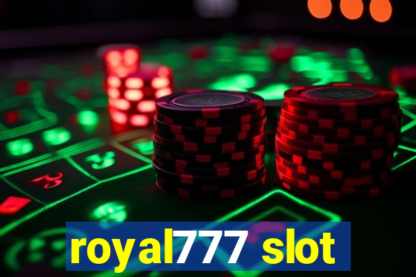 royal777 slot