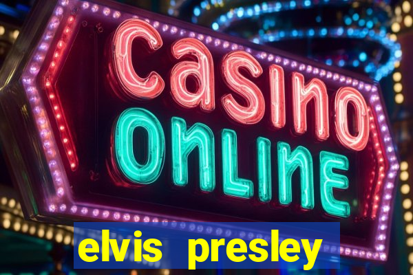 elvis presley casino las vegas