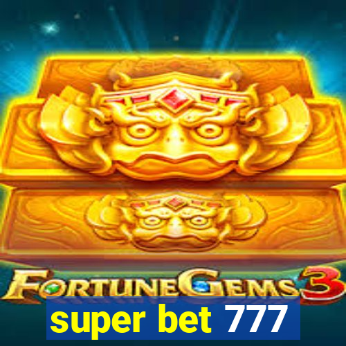 super bet 777