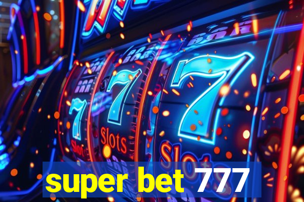 super bet 777