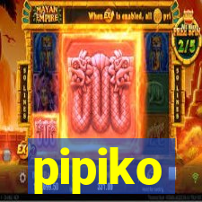 pipiko