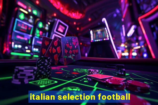 italian selection football