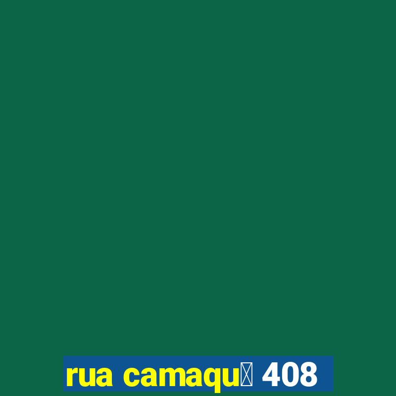 rua camaqu茫 408