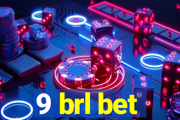 9 brl bet