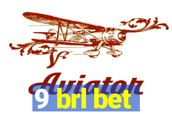 9 brl bet