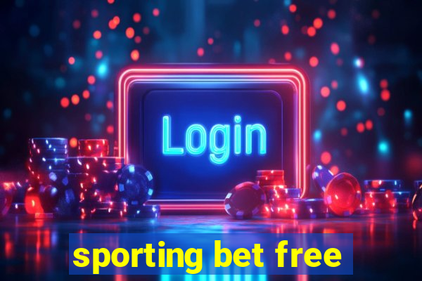 sporting bet free