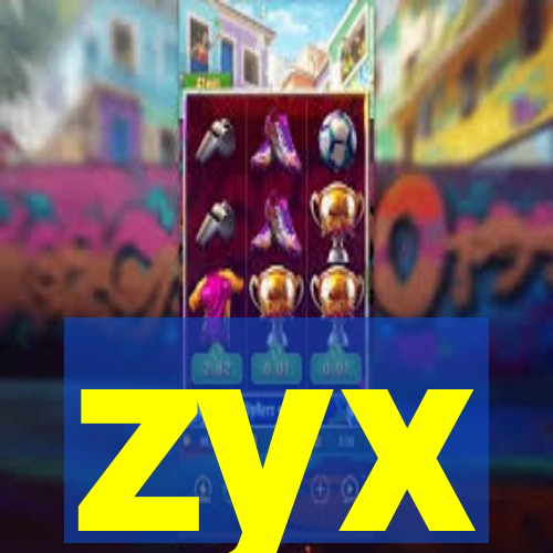 zyx