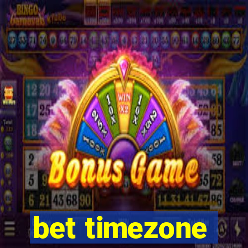 bet timezone