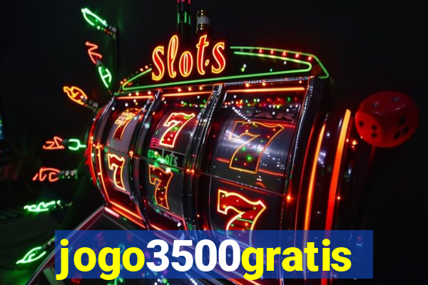 jogo3500gratis