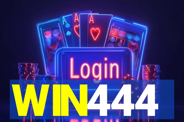 WIN444