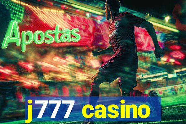 j777 casino