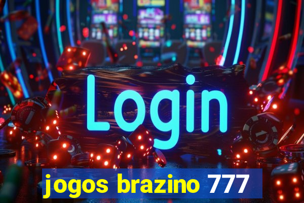 jogos brazino 777