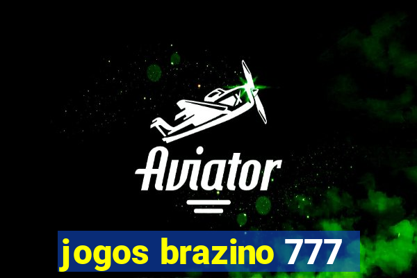 jogos brazino 777