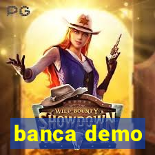 banca demo