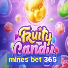 mines bet 365