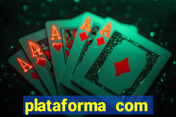 plataforma com bonus de boas vindas