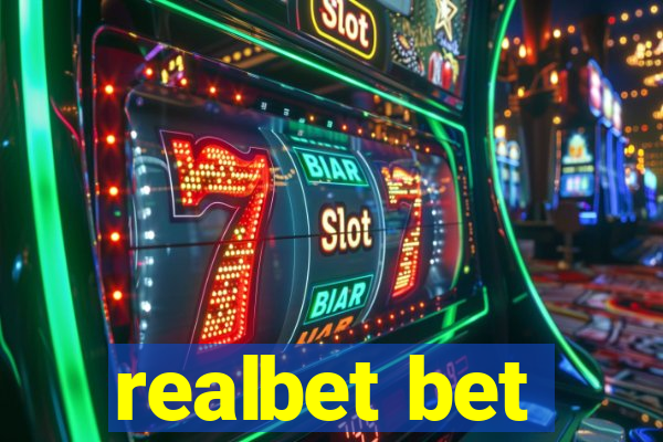 realbet bet