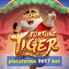 plataforma 9897 bet