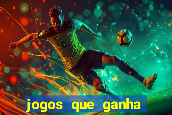 jogos que ganha dinheiro de verdade sem apostar