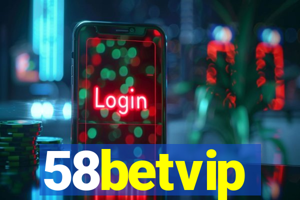 58betvip