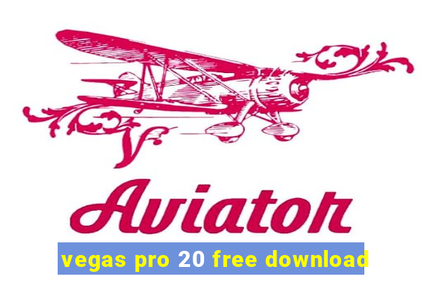 vegas pro 20 free download