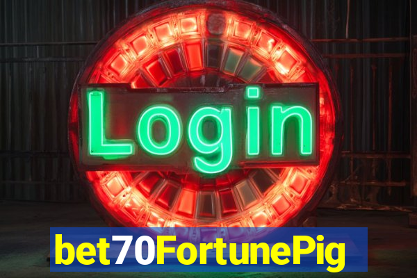 bet70FortunePig