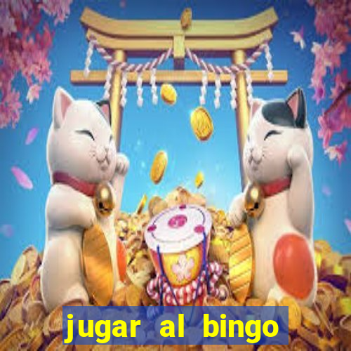 jugar al bingo online con dinero