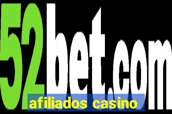 afiliados casino