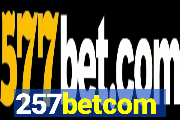 257betcom