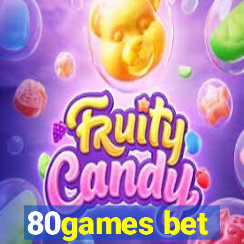 80games bet